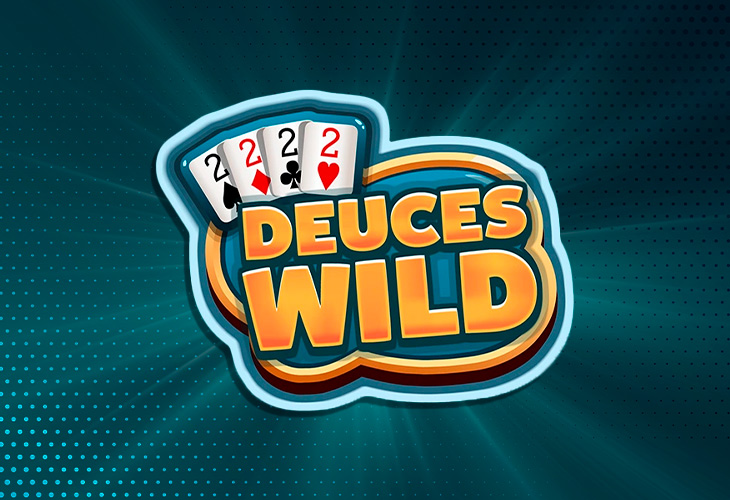 Deuces Wild